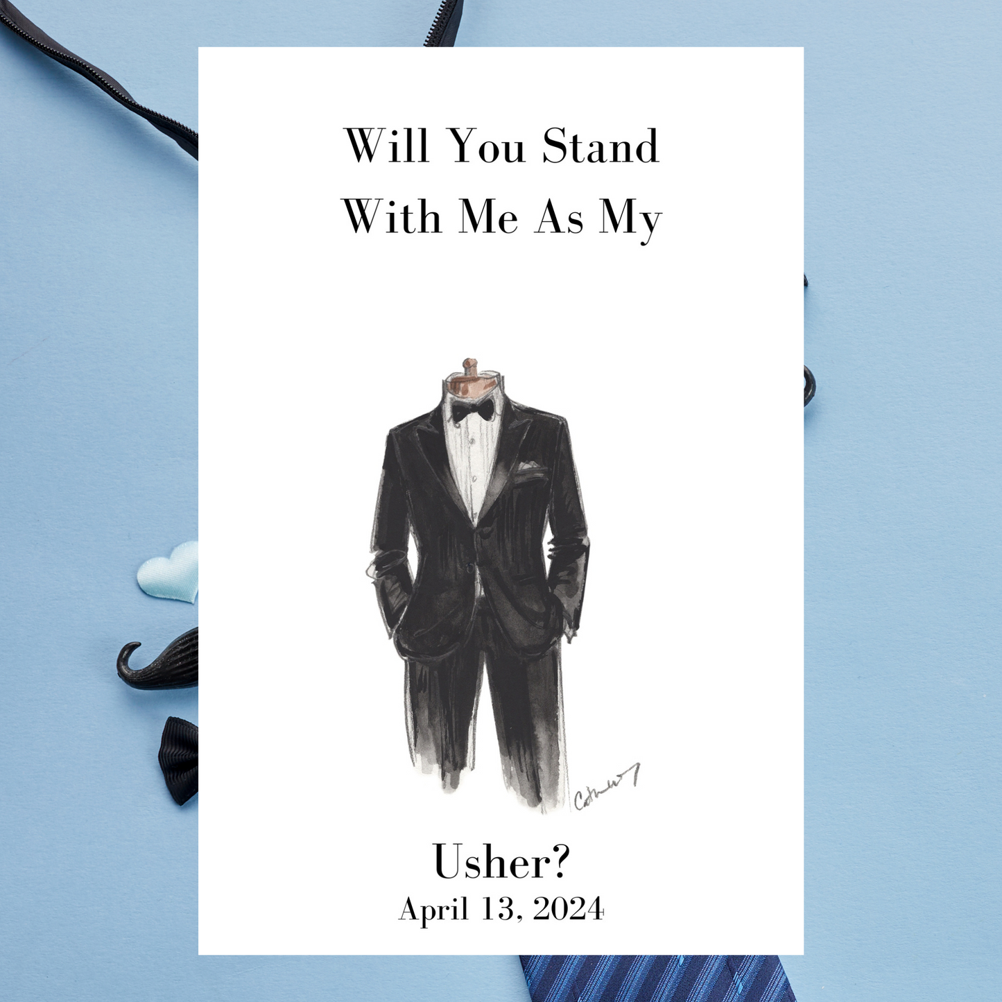 Groom's tuxedo with 'Will You Stand With Me As My Usher?' text on a light blue background