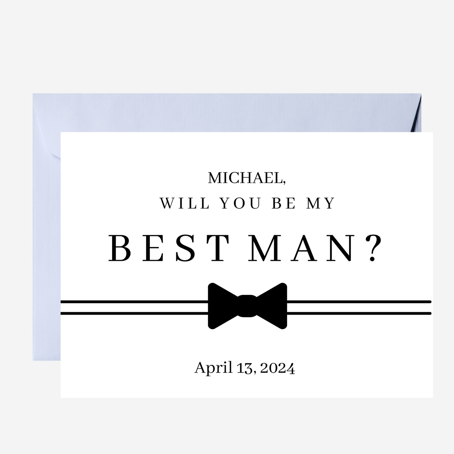 Card asking 'Will you be my best man?' with a bow tie graphic and personalized name and date.