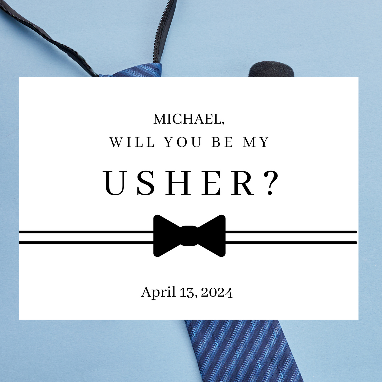 Card asking 'Will you be my usher?' with a bow tie graphic on a blue background with ties.