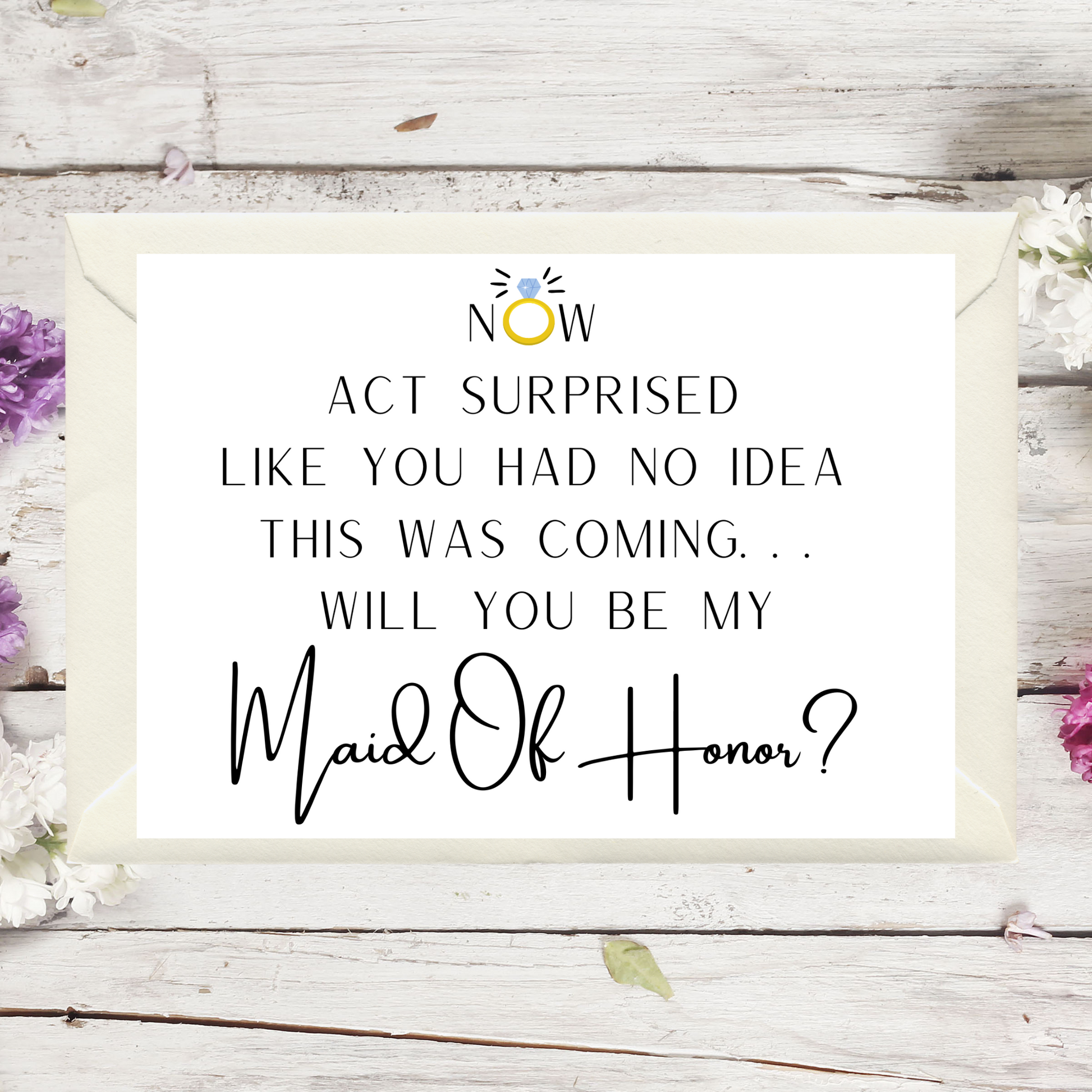 Proposal card for maid of honor with floral decorations on a wooden background