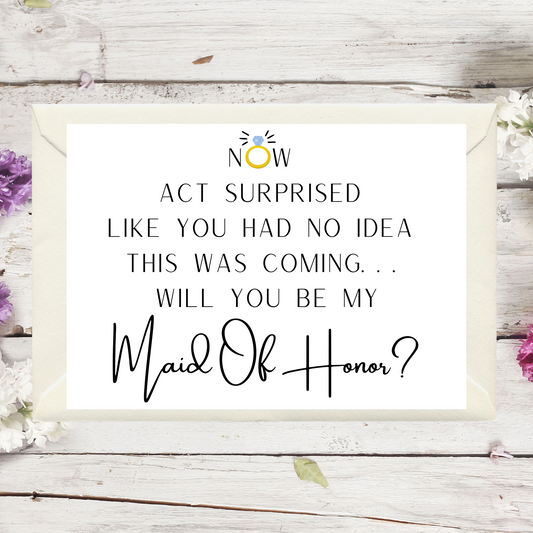 Proposal card for maid of honor with floral decorations on a wooden background