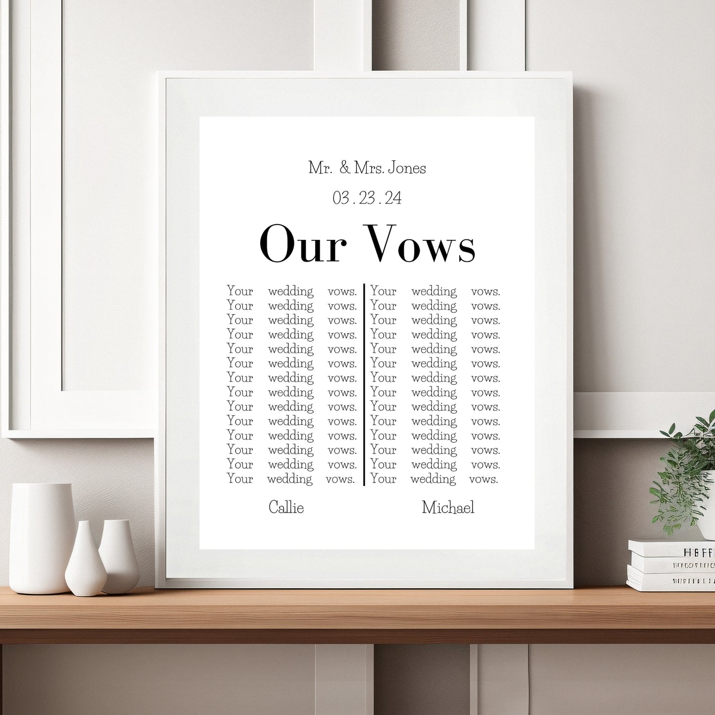 Wedding Vows Anniversary Gift  -  Customizable