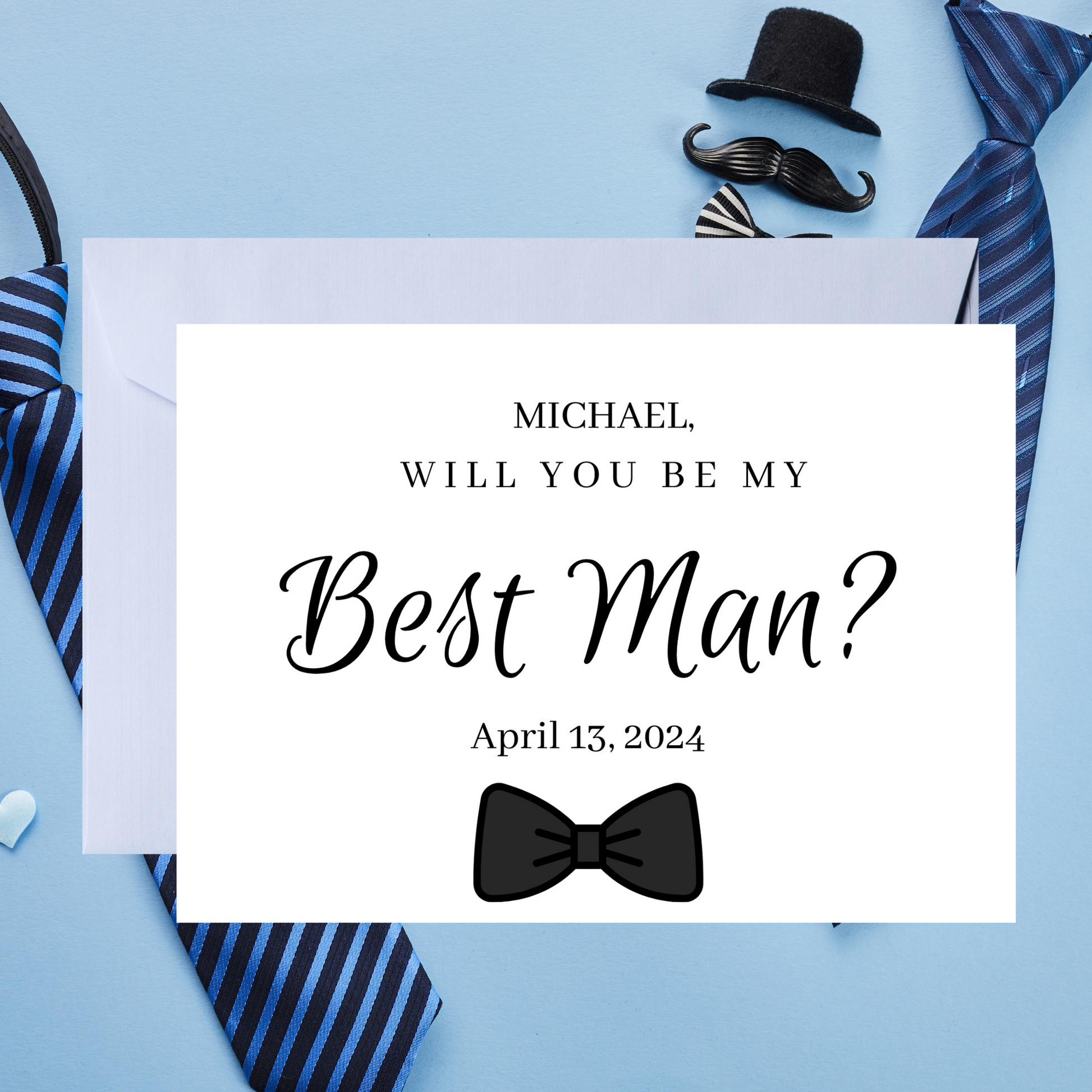 Card asking 'Will you be my Best Man?' with ties and a bow tie on a light blue background