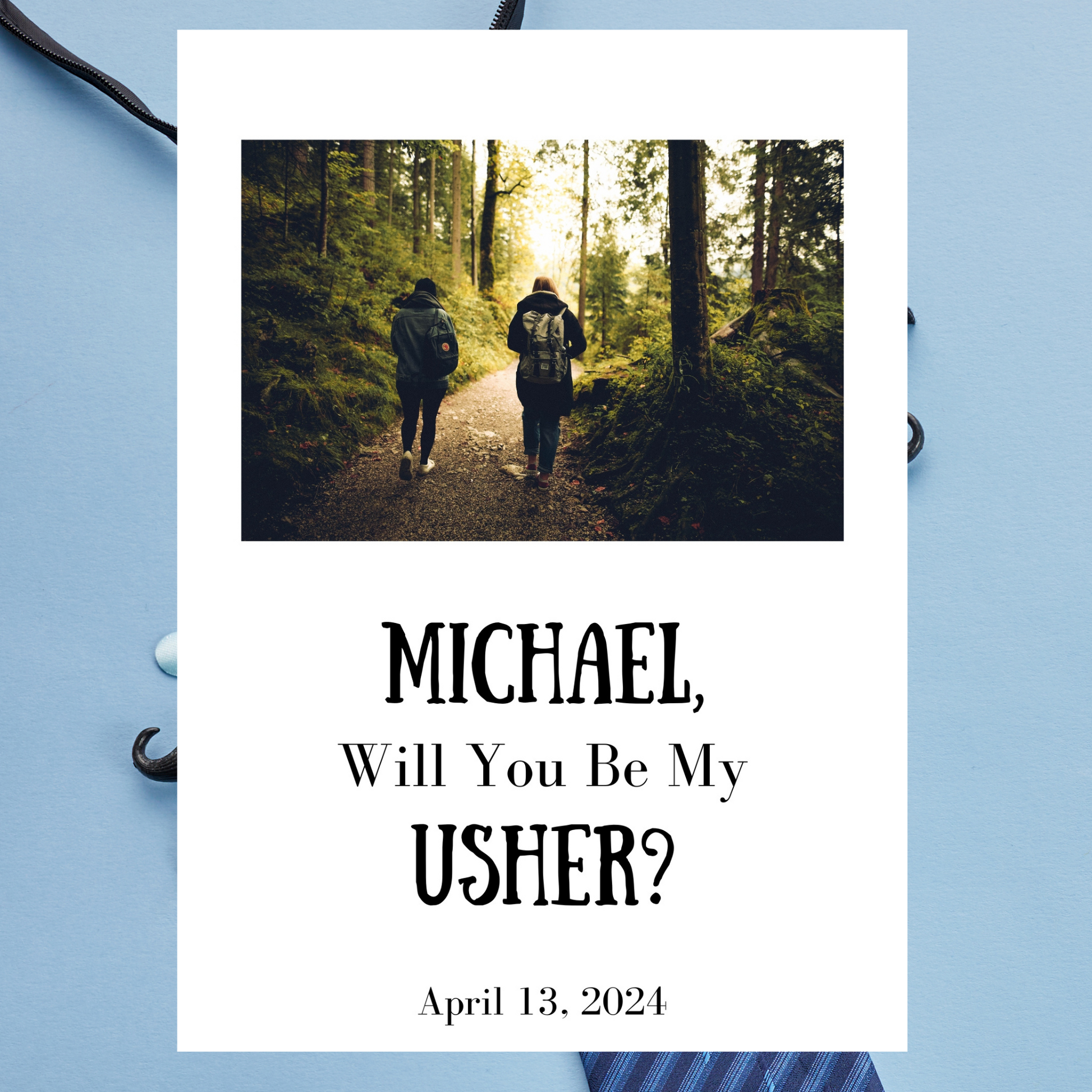 Invitation card with two people walking in a forest and text asking 'Michael, Will You Be My Usher? April 13, 2024'.
