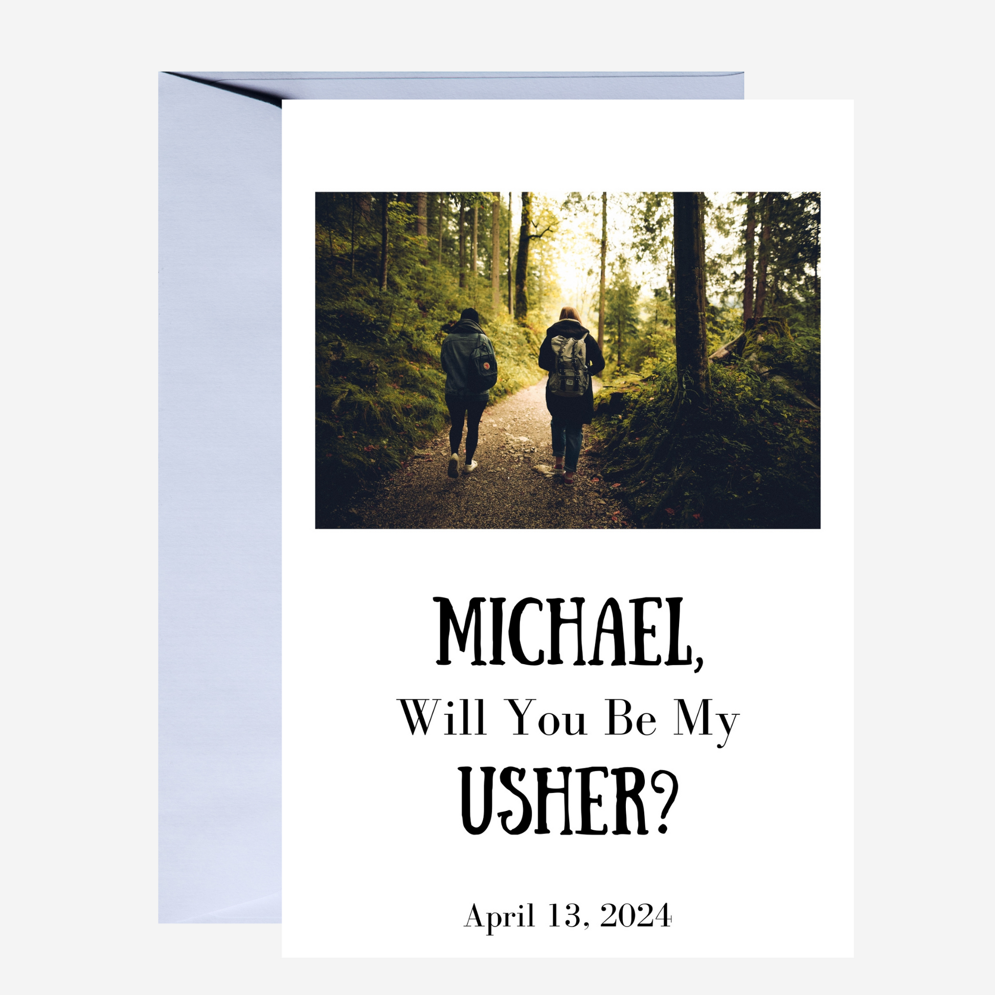 Greeting card with two people walking in a forest and text asking if Michael will be their usher.